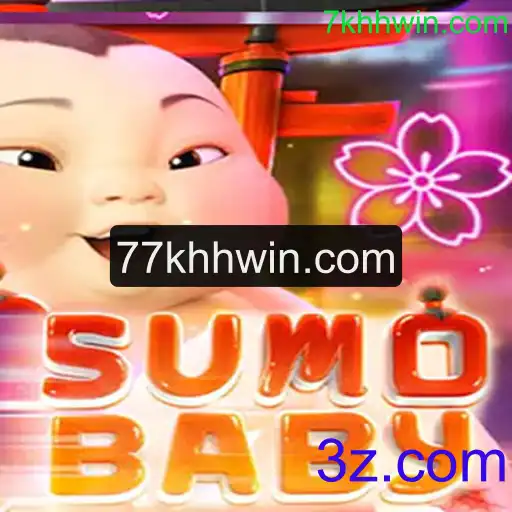 Descubra o Mundo Empolgante de SumoBaby e Sua Ligação com 7khhwin.com